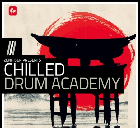 Zenhiser Chilled Drum Academy WAV MiDi